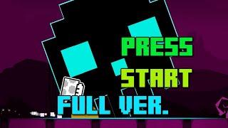 Press Start Full Version - Geometry Dash 2.2