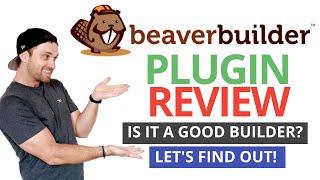 Beaver Builder Plugin Review ️ Is it still worth it in 2022?
