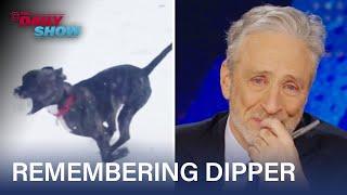 Jon Stewart Remembers His Best Boy, Dipper | The Daily Show