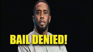 Diddy bail denied!