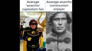 Average Ancap fan vs Average Ancom Enjoyer