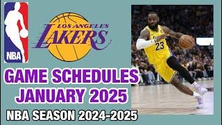 LOS ANGELES LAKERS GAMES SCHEDULES JANUARY 2025 | NBA SEASON 2024-25