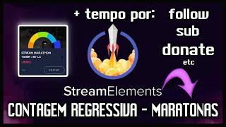 MARATONA COM CONTAGEM REGRESSIVA OBS - TEMPO ADICIONADO A CADA INTERAÇÃO NA LIVE - STREAMELEMENTS