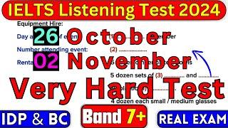 MOST CHALLENGING 26 OCTOBER & 2 NOVEMBER 2024 IELTS LISTENING TEST WITH ANSWERS | IELTS LISTENING