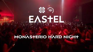 Eastel [live act] @ Monasterio Hard Night | Mutabor