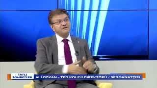 TATLI SOHBETLER 28 04 2015 ALİ ÖZKAN İRFAN BATU