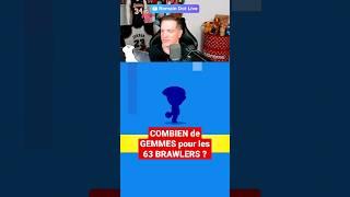 COMBIEN de GEMMES pour DÉBLOQUER TOUS LES BRAWLERS de brawl stars