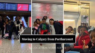 #3 MOVING TO CANADA | OUR JOURNEY FROM PORTHARCOURT TO CALGARY | RELOCATION VLOG| FAMILY OF SEVEN