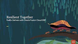 FedEx Delivers with Oracle Fusion Cloud ERP