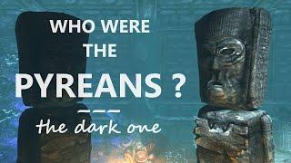 Who were the Pyreans? - Enderal Mystery #4, part 3: the Dark One