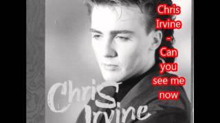 Chris Irvine- Can you see me now