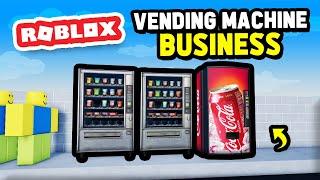 Building a VENDING MACHINE Business in Roblox