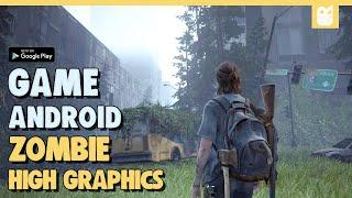 10 Game Android Zombie Terbaik 2023 | High Graphics