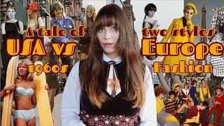 1960s European vs American Fashion: A Tale of two Styles