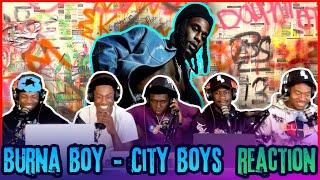 Burna Boy - City Boys [Official Music Video] | Reaction