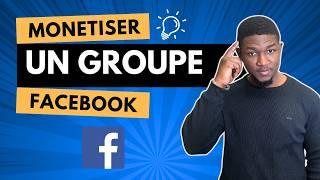 Comment monétiser un groupe Facebook?