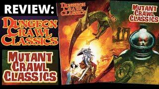 Review of Dungeon Crawl Classics & Mutant Crawl Classics (Ep. 236)