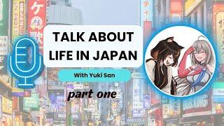 Japanese Podcast : Conversation with Yuki San (ユキさん) Part - I || English and Japanese Subtitles