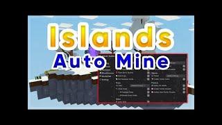 ROBLOX ISLANDS AUTO MINE, WorldEdit SCRIPT/HACK??? **PASTEBIN** (working 2023)