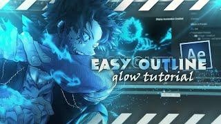 Easy Outline Glow @Molob  | After Effects [AMV/Edit Tutorial]