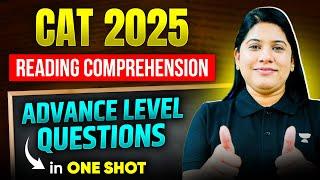 CAT 2025 RC Advance Level Questions in One Shot Booster | Score 99+ in VARC 