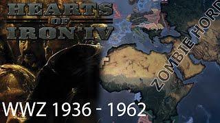 Hearts of Iron 4 - Zombie Horde Timelapse (1936 - 1962)