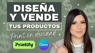 Diseña y vende tus productos ⭐️ PRINT ON DEMAND ⭐️ Paso a paso