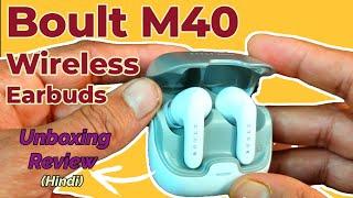 Boult z40 earbuds | Boult Audio Z40 True Wireless Ear Earbuds complete unboxing | boult z40 review 