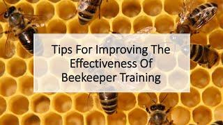 Tips for Better Beekeeping Training - Chuck McKay