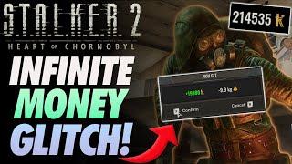 STALKER 2 Infinite Money Glitch! ~Super Easy can do at VERY FIRST TRADER!~