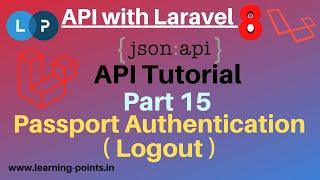 Laravel 8 Passport Logout | Laravel Passport Authentication | OAuth2 Authentication