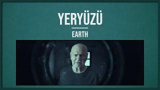 Yeryüzü Kısa Film / Earth Short Film