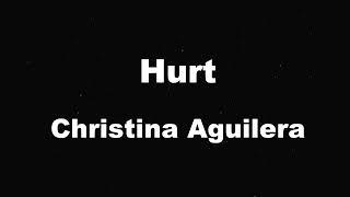 Karaoke Hurt - Christina Aguilera 【No Guide Melody】 Instrumental