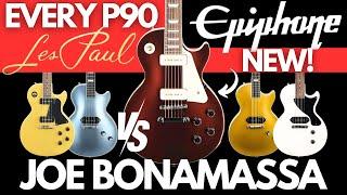 NEW Epiphone Joe Bonamassa 1955 vs EVERY P90 LES PAUL