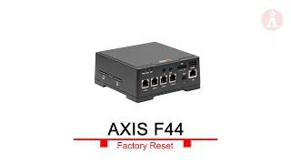 F44 - Factory Reset