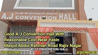 Mysore.Good A.J Convention Hall With Reasonable Cost Near Yasin Masjid,Abdul Rahman Road Rajiv Nagar