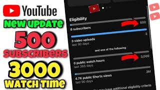 Complete 500 subscribers 3000 YouTube watch time YouTube new update 3m viwes