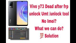 vivo y73 dead after using umt or unlock tool #vivoy73 #vivodead #vivofrpbypass #vivodeadrecovery