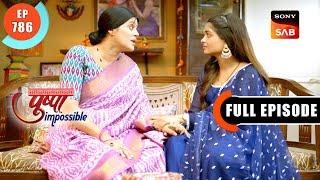 Dilip's Masterplan | Pushpa Impossible | Ep 786 | Full Episode | 10 Dec 2024