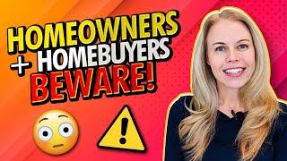 Homebuyers + Homeowners BEWARE of THIS in 2022  (First Time Home Buyer Mistakes To Avoid) 