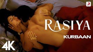 Rasiya - Kurbaan | Kareena Kapoor, Saif Ali Khan | Shruti Pathak | Salim-Sulaiman | 4K Video