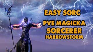ESO - Easy Sorc - Magicka Sorcerer PVE Build - (Harrowstorm)