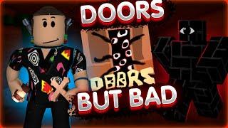 ДОРС с плохой графикой? | DOORS But Bad роблокс