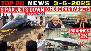 Indian Defence Updates : 9 PAK Jets Down,8 Targets Destroyed,Mach 9 Brahmos-2K,600 Km Missile Test