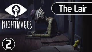 Little Nightmares | Stage 2 - The Lair | Longplay Walkthrough No Commentary