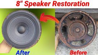 How to repair speaker| Repairing rusted old 8" woofer speaker |Full Speaker restoration [New 2024]