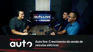 Auto live: Crescimento da venda de veículos elétricos