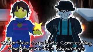 UPDATE!!! Undertale: Capability Contesting New Character Mafiatale Sans + Evolution Chara Showcase