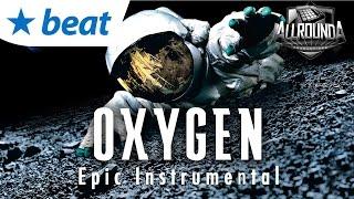 Epic Atmospheric Rap Beat 2016 x Dark Hip Hop Instrumental 2016 - OXYGEN - Free DL