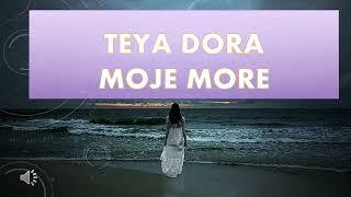 TEYA DORA - MOJE MORE. TEXT LYRICS PEREVOD TEKST. моё море текст